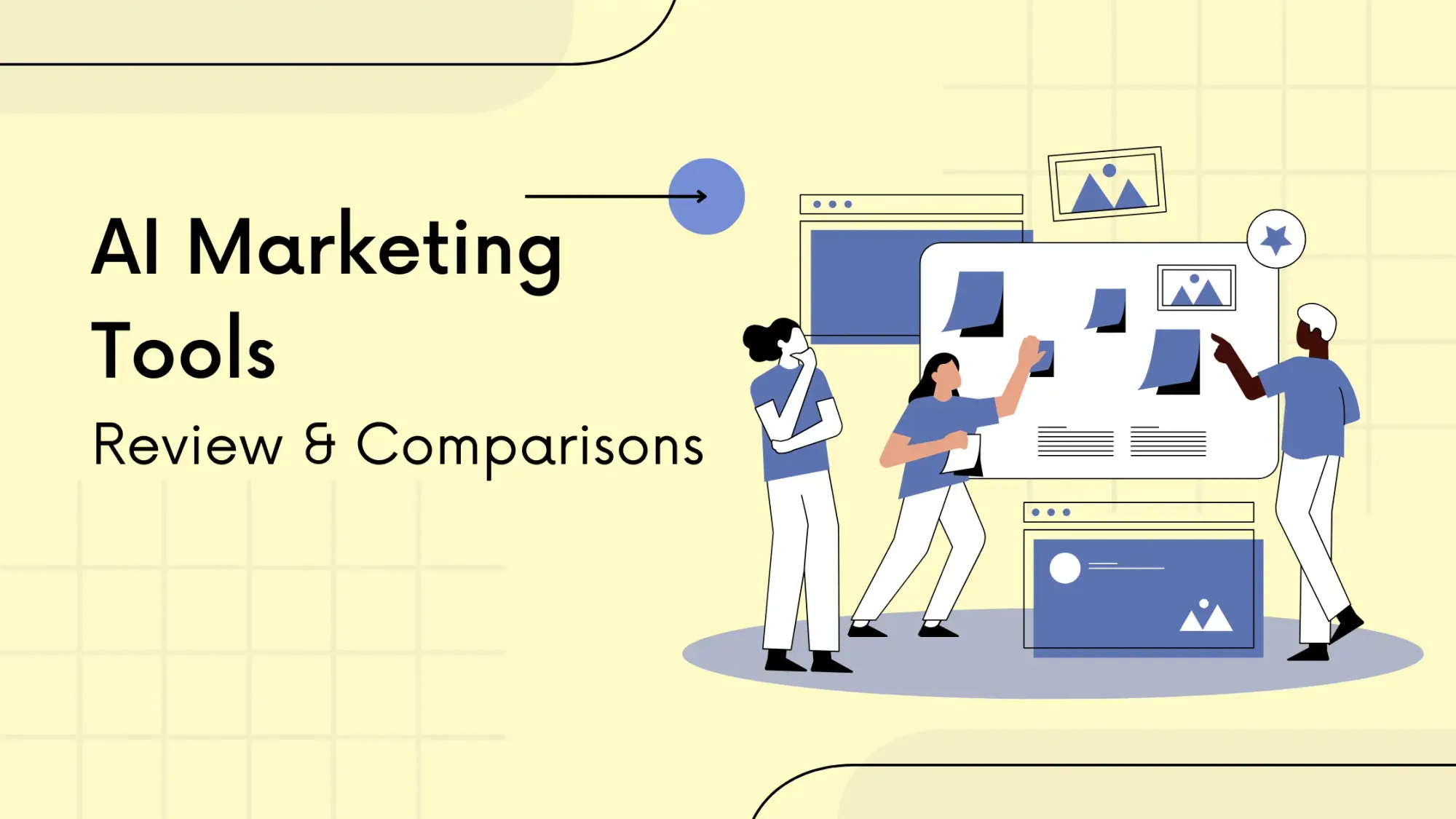 AI marketing tools for content creation: reviews and comparisons