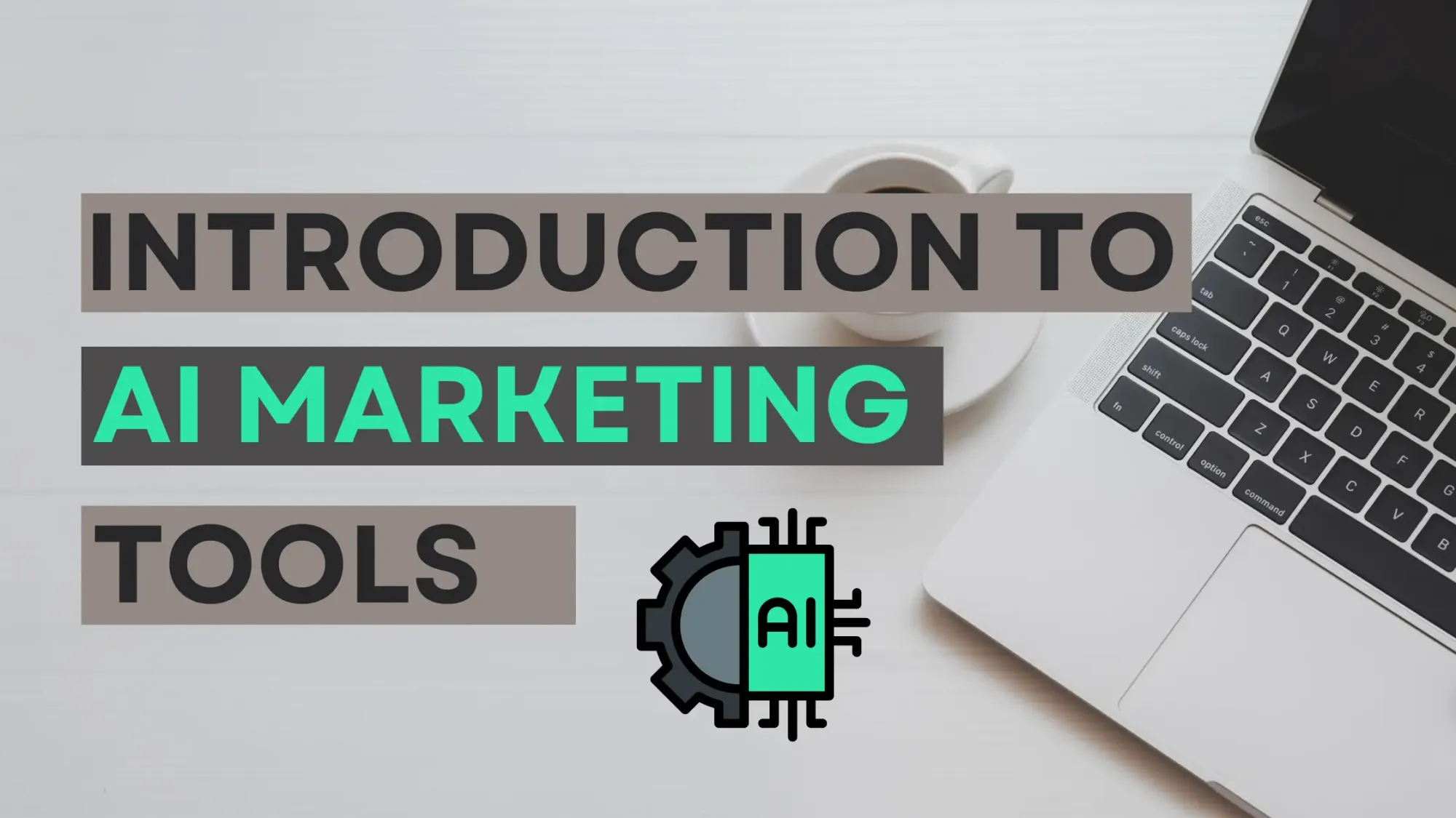 Introduction to AI marketing tools
