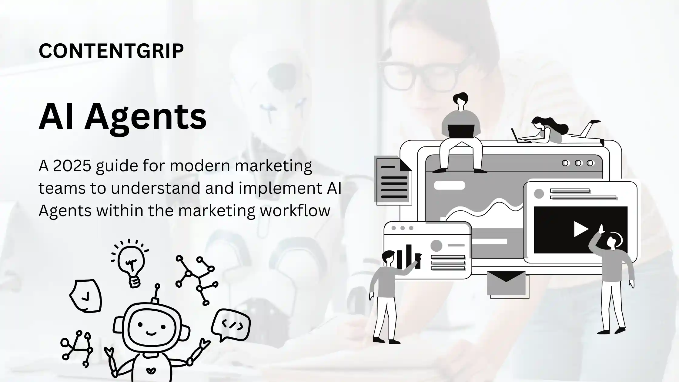 AI Agents a marketing guide 2025