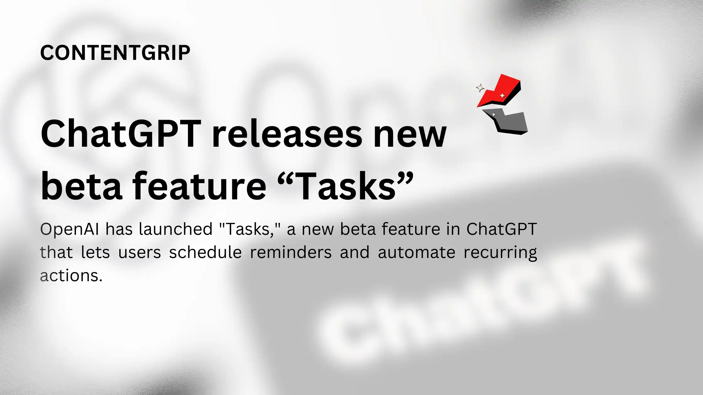 Introducing ChatGPT Tasks