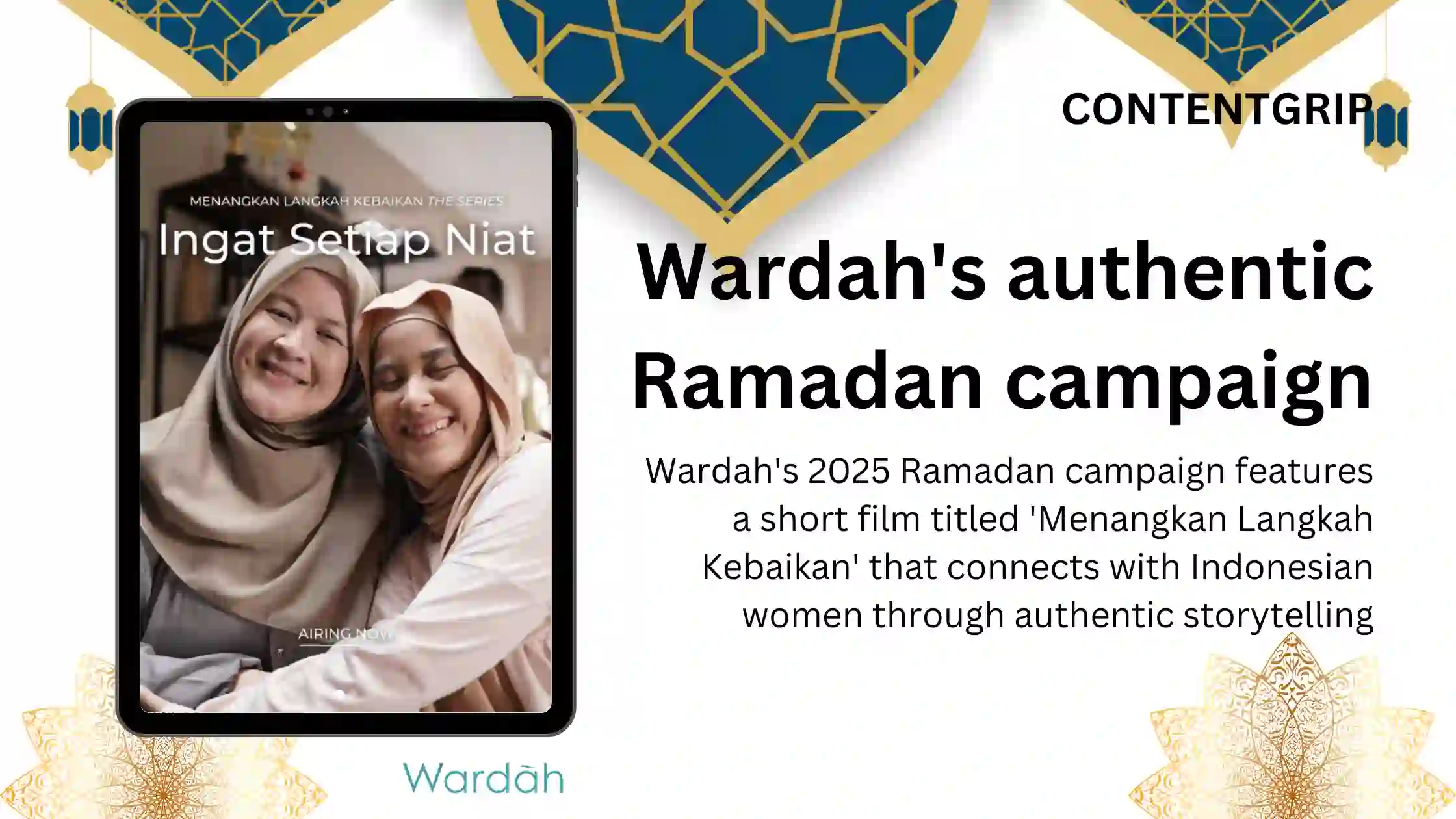 Wardah's emotional storytelling wins hearts this Ramadan 2025