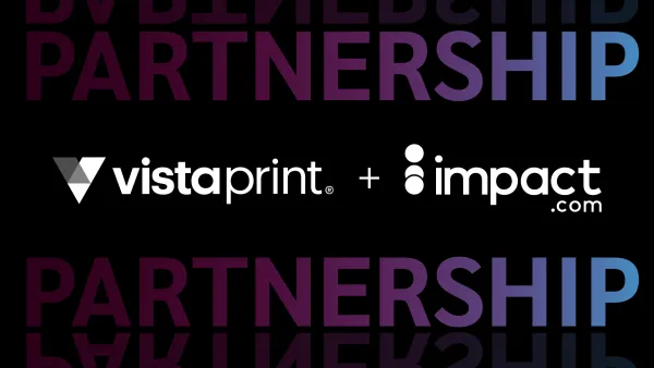 VistaPrint and impact.com join forces to scale influencer partnerships with small businesses