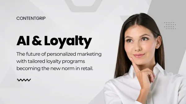 AI and loyalty: the future of personalized marketing