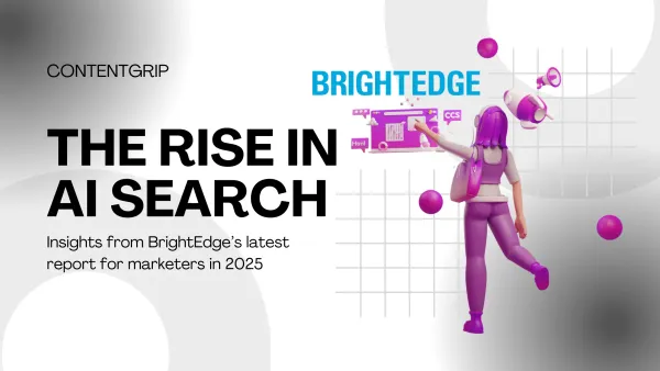 The rise in AI search insights from BrightEdge’s latest report